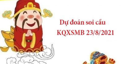 Dự đoán thống kê KQXSMB 23/8/2021