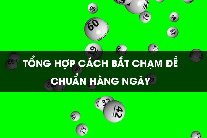 cách bắt đề chuẩn